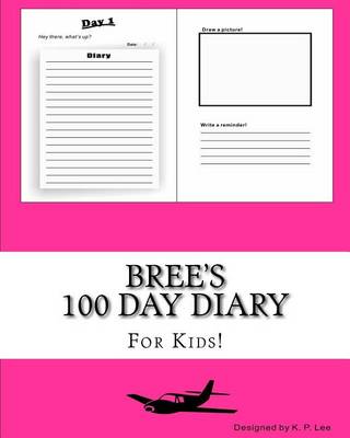 Book cover for Bree's 100 Day Diary