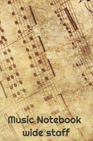 Cover of Music Notebook Wide Staff