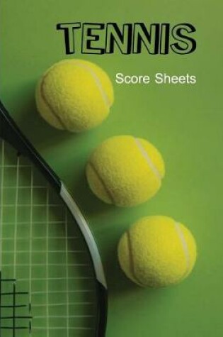 Cover of Tennis Score Sheets