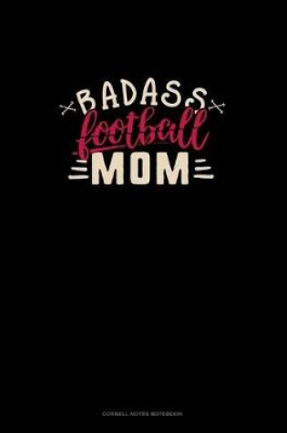 Cover of Badass Football Mom