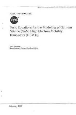 Cover of Basic Equations for the Modeling of Gallium Nitride (Gan) High Electron Mobility Transistors (Hemts)
