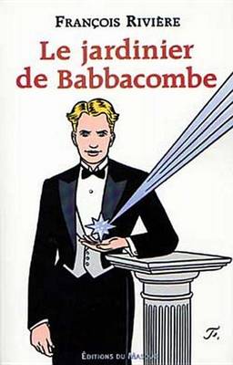 Book cover for Le Jardinier de Babbacombe