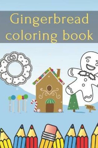 Cover of Gingerbread Coloring Book