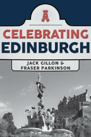 Cover of Celebrating Edinburgh