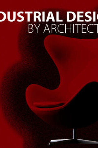 Cover of Industrial Design by Architects