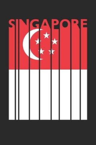 Cover of Retro Singapore Planner - Singaporean Flag Diary - Vintage Singapore Notebook - Singapore Travel Journal