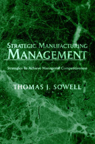 Cover of Strategic Manufacturing Management