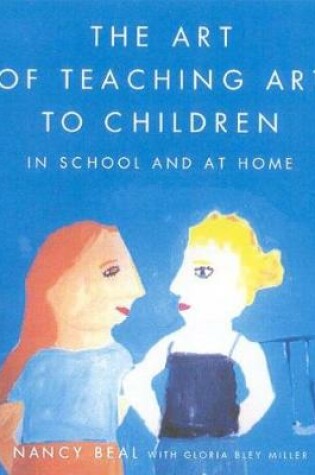 Cover of The Art of Teaching Art to Children