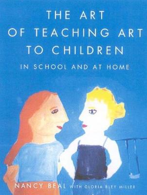 Book cover for The Art of Teaching Art to Children