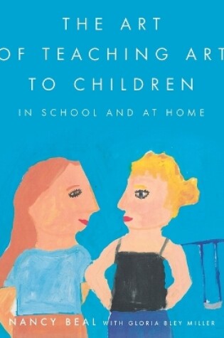 Cover of The Art of Teaching Art to Children