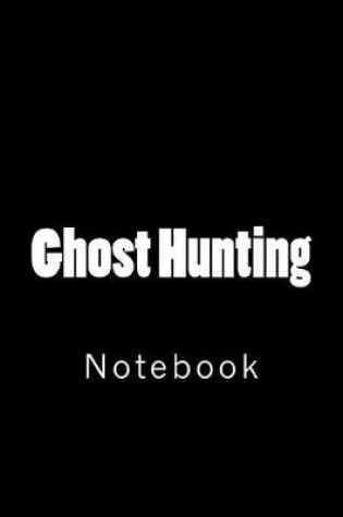 Cover of Ghost Hunting