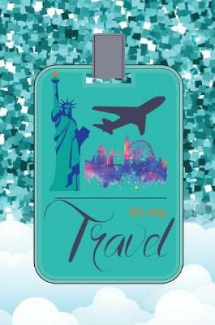 Cover of It's My Travel