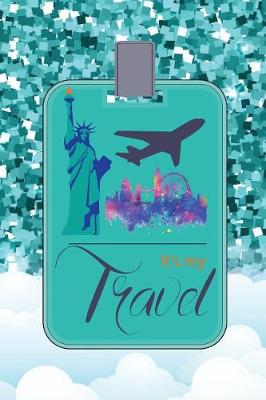 Cover of It's My Travel