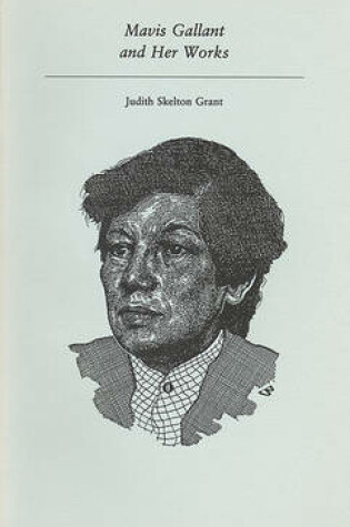 Cover of Mavis Gallant and Her Works