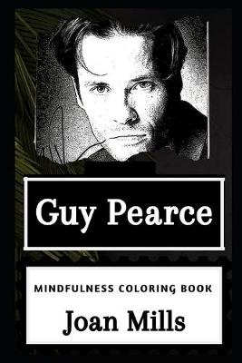 Cover of Guy Pearce Mindfulness Coloring Book