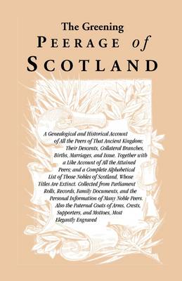 Book cover for The Greening Peerage of Scotland