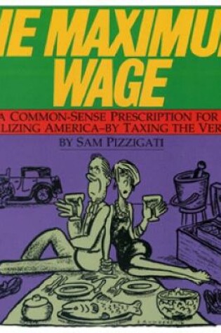 Cover of The Maximum Wage