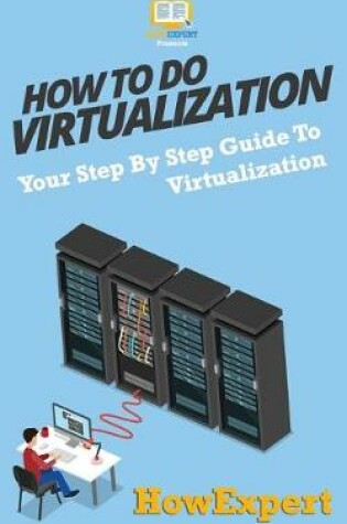 Cover of How To Do Virtualization