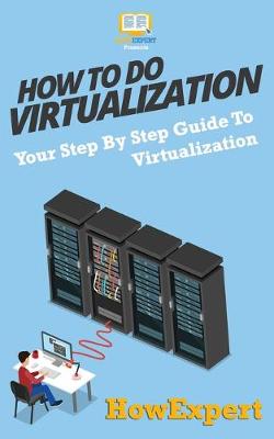 Book cover for How To Do Virtualization