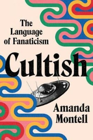 Cover of Cultish