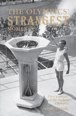 Book cover for The Olympics' Strangest Moments