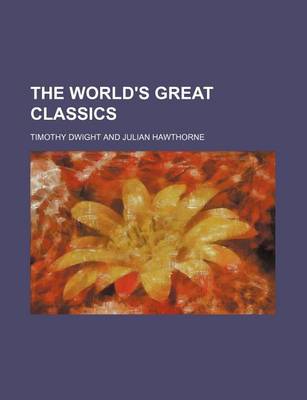 Book cover for The World's Great Classics (Volume 41)