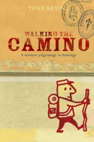 Cover of Walking the Camino