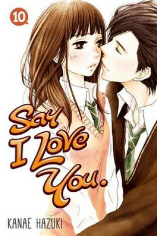 Cover of Say I Love You. 10