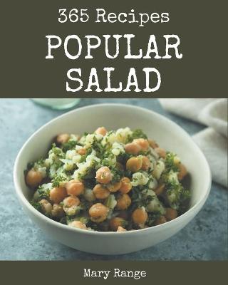 Book cover for 365 Popular Salad Recipes