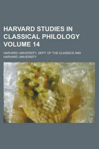 Cover of Harvard Studies in Classical Philology Volume 14