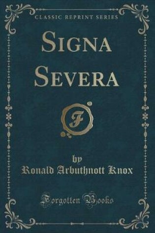 Cover of Signa Severa (Classic Reprint)