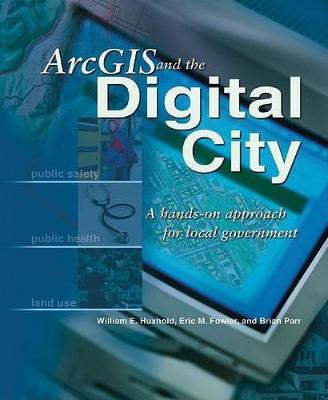 Book cover for ArcGIS and the Digital City