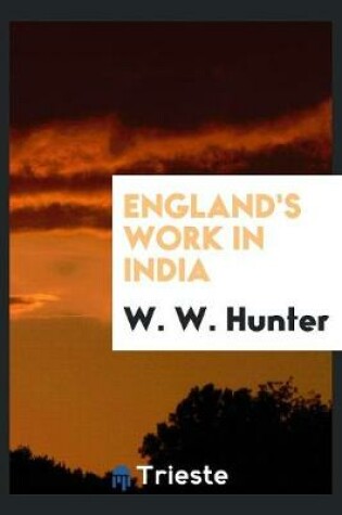 Cover of England's Work in India