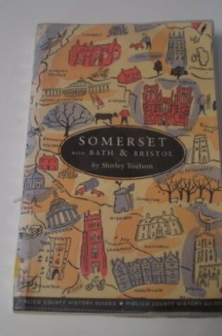 Cover of Somerset with Bath and Bristol