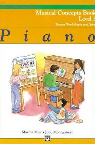 Cover of Alfred's Basic Piano Library Musical Concepts 3