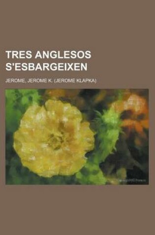 Cover of Tres Anglesos S'Esbargeixen
