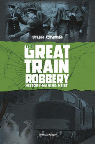 Cover of The Great Train Robbery