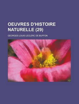 Book cover for Oeuvres D'Histoire Naturelle (29 )