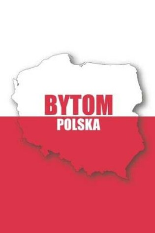 Cover of Bytom Polska Tagebuch