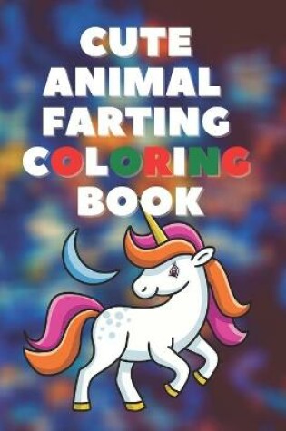 Cover of cute animal farting coloring book