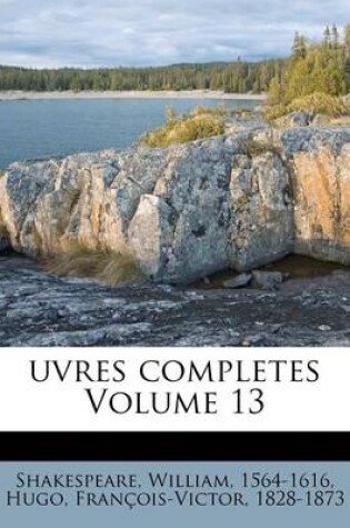 Cover of Uvres Completes Volume 13