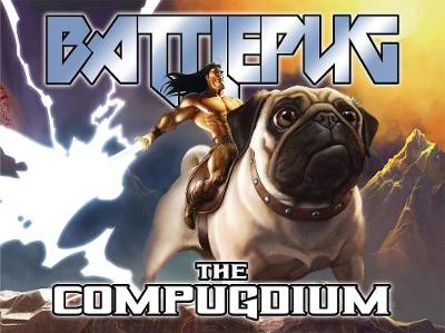 Book cover for Battlepug: The Compugdium