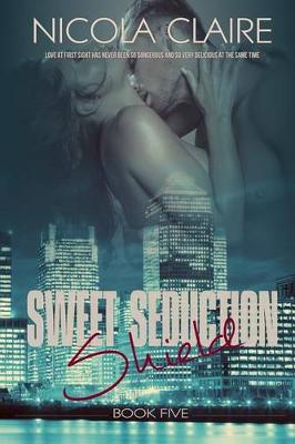 Book cover for Sweet Seduction Shield