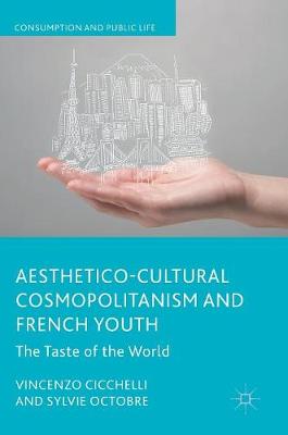 Book cover for Aesthetico-Cultural Cosmopolitanism and French Youth