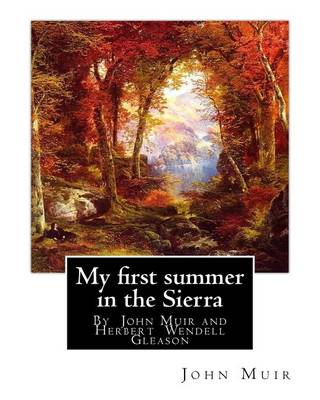 Book cover for My first summer in the Sierra, By John Muir with illustrations By