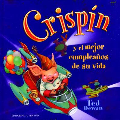 Book cover for Crispin y El Mejor Cumpleanos de Su Vida