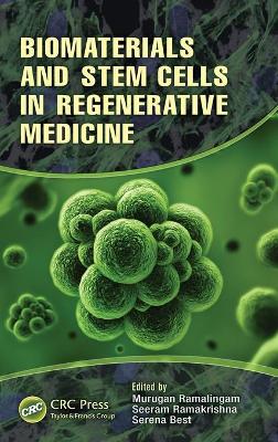 Book cover for Biomaterials and Stem Cells in Regenerative Medicine