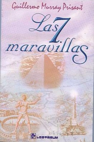 Cover of Las Siete Maravillas del Mundo Antiguo