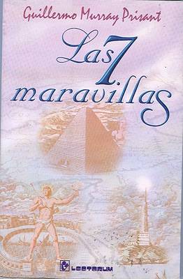 Book cover for Las Siete Maravillas del Mundo Antiguo