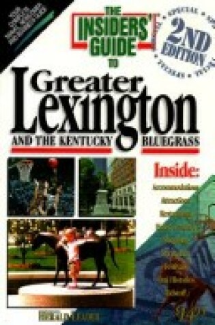 Cover of Insiders' Guide to Lexington and Kentucky's Bluegrass